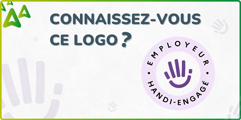 Connaissez-vous ce logo (Employeur handi-engagé) ?